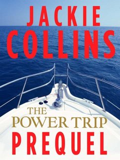 The Power Trip Prequel (eBook, ePUB) - Collins, Jackie