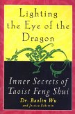 Lighting the Eye of the Dragon (eBook, ePUB)