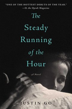 The Steady Running of the Hour (eBook, ePUB) - Go, Justin