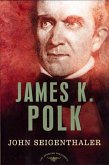 James K. Polk (eBook, ePUB)