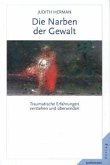 Die Narben der Gewalt Die Narben der Gewalt