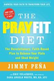 The PrayFit Diet (eBook, ePUB)