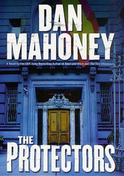The Protectors (eBook, ePUB) - Mahoney, Dan