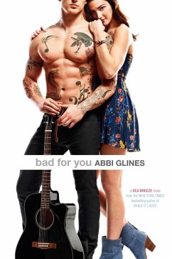 Bad for You (eBook, ePUB) - Glines, Abbi