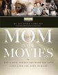 Mom in the Movies (eBook, ePUB) - Bild 1