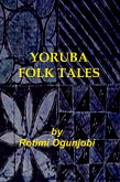 Yoruba Folk Tales (eBook, ePUB)