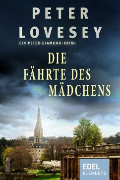 Die Fährte des Mädchens (eBook, ePUB) - Lovesey, Peter