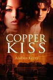 Copper Kiss (eBook, ePUB)