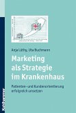 Marketing als Strategie im Krankenhaus (eBook, PDF)