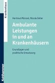 Ambulante Leistungen in und an Krankenhäusern (eBook, PDF)