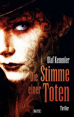 Die Stimme einer Toten (eBook, ePUB) - Kemmler, Olaf