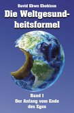 Die Weltgesundheitsformel (eBook, ePUB)