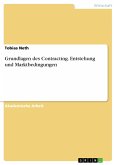 Grundlagen des Contracting. Entstehung und Marktbedingungen (eBook, PDF)