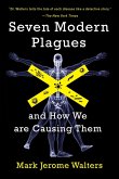 Seven Modern Plagues (eBook, ePUB) Seven Modern Plagues (eBook, ePUB)