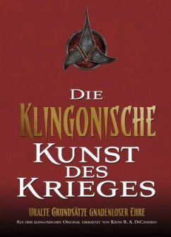 Die Klingonische Kunst des Krieges - De Candido, Keith R. A.
