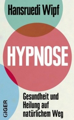 Hypnose - Wipf, Hansruedi