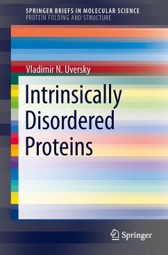 Intrinsically Disordered Proteins - Uversky, Vladimir N.