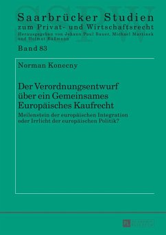 Der Verordnungsentwurf über ein Gemeinsames Europäisches Kaufrecht - Konecny, Norman