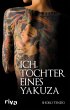Ich, Tochter eines Yakuza - Bild 1