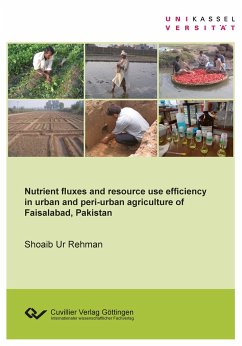 Nutrient fluxes and resource use efficiency in urban and peri-urban agriculture of Faisalabad, Pakistan - Rehman, Shoaib Ur