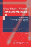 Hydromechanik, Elemente der Höheren Mechanik, Numerische Methoden / Technische Mechanik Bd.4