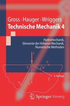 Hydromechanik, Elemente der Höheren Mechanik, Numerische Methoden / Technische Mechanik Bd.4 - Gross, Dietmar; Hauger, Werner; Wriggers, Peter