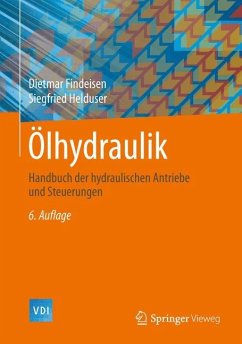 Ölhydraulik - Findeisen, Dietmar;Helduser, Siegfried