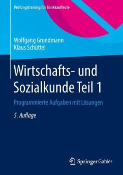 Wirtschafts- und Sozialkunde - Grundmann, Wolfgang; Schüttel, Klaus