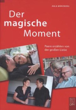 Der Magische Moment - Würzberg, Anja