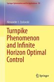 Turnpike Phenomenon and Infinite Horizon Optimal Control