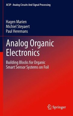 Analog Organic Electronics - Marien, Hagen;Steyaert, Michiel;Heremans, Paul