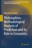 Philosophico-Methodological Analysis of Prediction and its Role in Economics