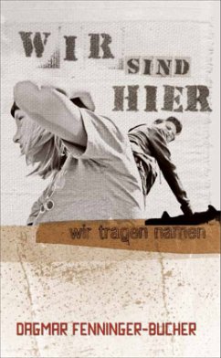 Cover Wir sind hier, wir tragen Namen
