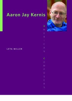 Aaron Jay Kernis - Miller, Leta E.