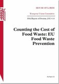 Counting the Cost of Food Waste: EU Food Waste Prevention