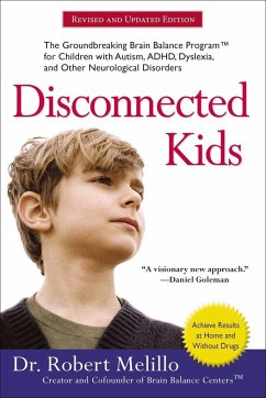Disconnected Kids - Melillo, Dr. Robert (Dr. Robert Melillo)