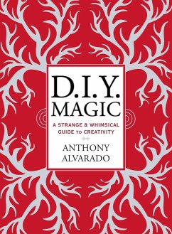 DIY Magic - Alvarado, Anthony