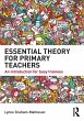 Essential Theory for Primary Teachers - Bild 1