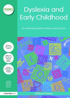 Dyslexia and Early Childhood - Pavey, Barbara E