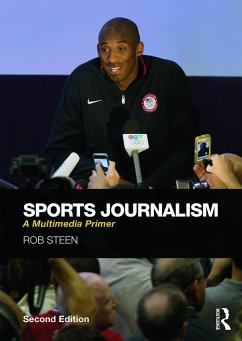 Sports Journalism - Steen, Rob (University of Brighton, UK)