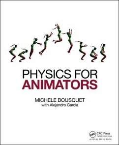 Physics for Animators - Bousquet, Michele