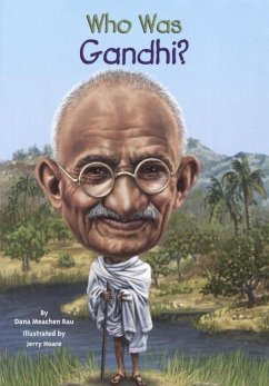 Who Was Gandhi? - Rau, Dana Meachen