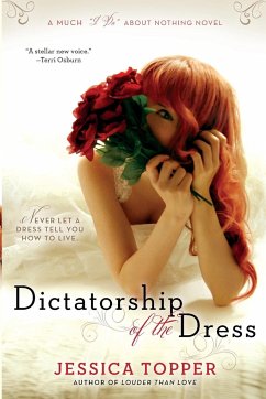 Dictatorship of the Dress - Topper, Jessica