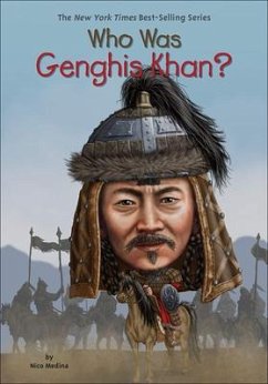 Who Was Genghis Khan? - Medina, Nico