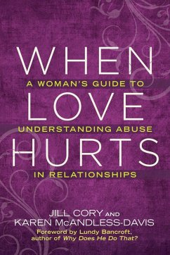 When Love Hurts - Bancroft, Lundy; Cory, Jill; McAndless-Davis, Karen