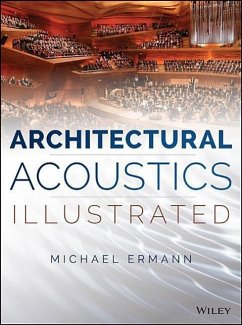 Architectural Acoustics Illustrated - Ermann, Michael