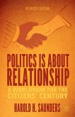 Politics Is about Relationship