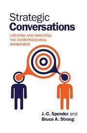 Strategic Conversations - Spender, J -C; Strong, Bruce A