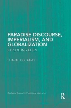 Paradise Discourse, Imperialism, and Globalization - Deckard, Sharae