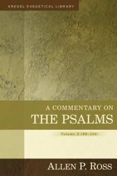 A Commentary on the Psalms - Ross, Allen